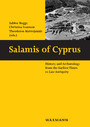 Salamis of Cyprus - History and Archaeology from the Earliest Times to Late Antiquity. Conference in Nicosia, 21-23 May 2015