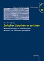 Zwischen Sprachen en culturen - Wechselbeziehungen im niederländischen, deutschen und afrikaansen Sprachgebiet