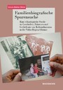 Familienbiografische Spurensuche - Eine ethnologische Studie zu Geschichte, Erinnern und Gedächtnis von Kolonialmission in der Volta Region Ghanas
