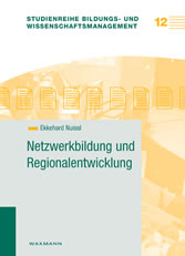 Netzwerkbildung und Regionalentwicklung
