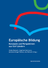 Europäische Bildung. Konzepte und Perspektiven aus fünf Ländern