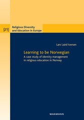 Learning to be Norwegian. A case study of identity management in religious education in Norway