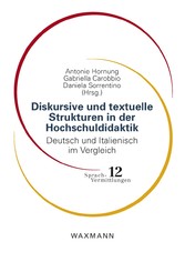Diskursive und textuelle Strukturen in der Hochschuldidaktik - Deutsch und Italienisch im Vergleich