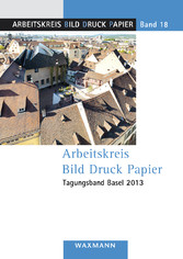 Arbeitskreis Bild Druck Papier Tagungsband Basel 2013