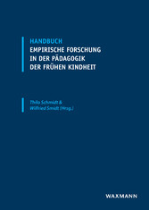 Handbuch empirische Forschung in der Pädagogik der frühen Kindheit