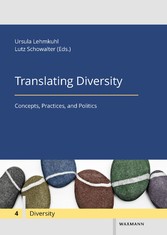 Translating Diversity - Concepts, Practices, and Politics