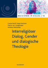 Interreligiöser Dialog, Gender und dialogische Theologie
