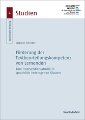 Förderung der Textbeurteilungskompetenz von Lernenden - Eine Interventionsstudie in sprachlich heterogenen Klassen