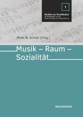 Musik - Raum - Sozialität