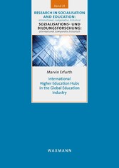 International Higher Education Hubs in the Global Education Industry