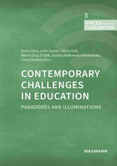 Contemporary Challenges in Education - Paradoxes and Illuminations